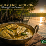Sundarban Ilish Utsav Travel Depth - Meaningful travel moments