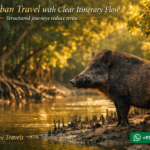 Sundarban Travel with Clear Itinerary Flow - Structured journeys reduce stress